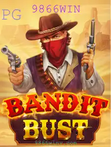 Descubra o Fascinante Mundo de BanditBust: A Estratégia por Trás da Palavra-Chave 9866WIN